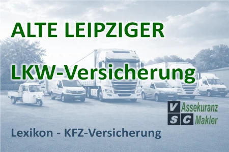 Alte Leipziger LKW-Versicherung für Nutzfahrzeuge und gewerbliche Fuhrparks Alte Leipziger Lkw-Versicherung mit Haftpflicht, Teilkasko, Vollkasko und Flottenlösungen für Nutzfahrzeuge, Lieferwagen und gewerbliche Fuhrparks