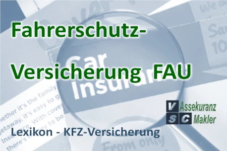 Mit der Fahrerschutzversicherung sind Sie bei selbst verschuldeten Unfällen mit Ihrem Kraftfahrzeug perfekt abgesichert