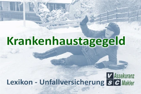 Die Leistungsvoraussetzungen einer Unfallversicherung umfassen, dass die versicherte Person aufgrund eines Unfalls entweder eine medizinisch notwendige stationäre Behandlung benötigt oder sich einer ambulanten chirurgischen Operation unterziehen muss