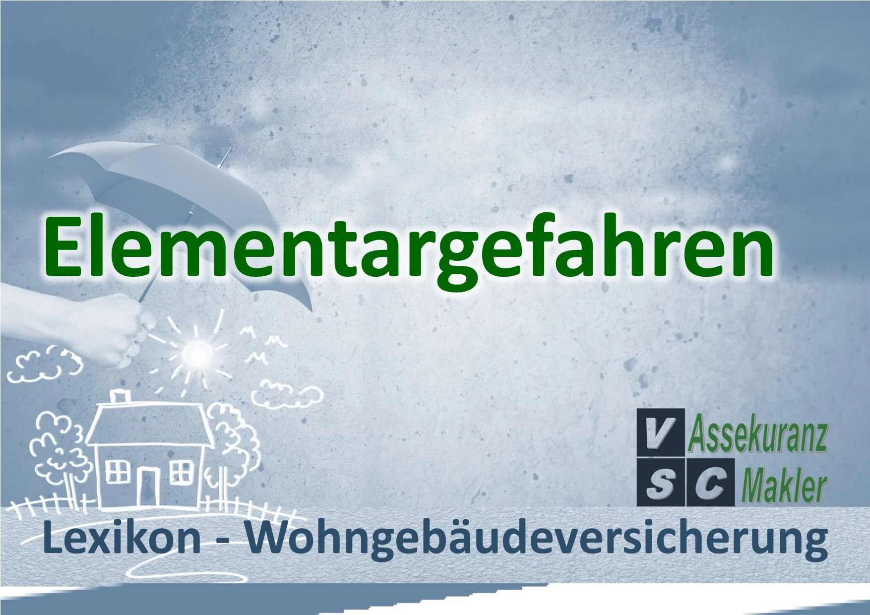 Elementargefahren in der Wohngebäudeversicherung umfassen Naturgefahren wie Überschwemmung, Erdbeben, Erdrutsch und Lawinen.
